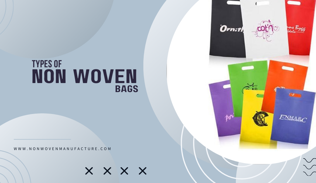 Types Of Non woven Bags